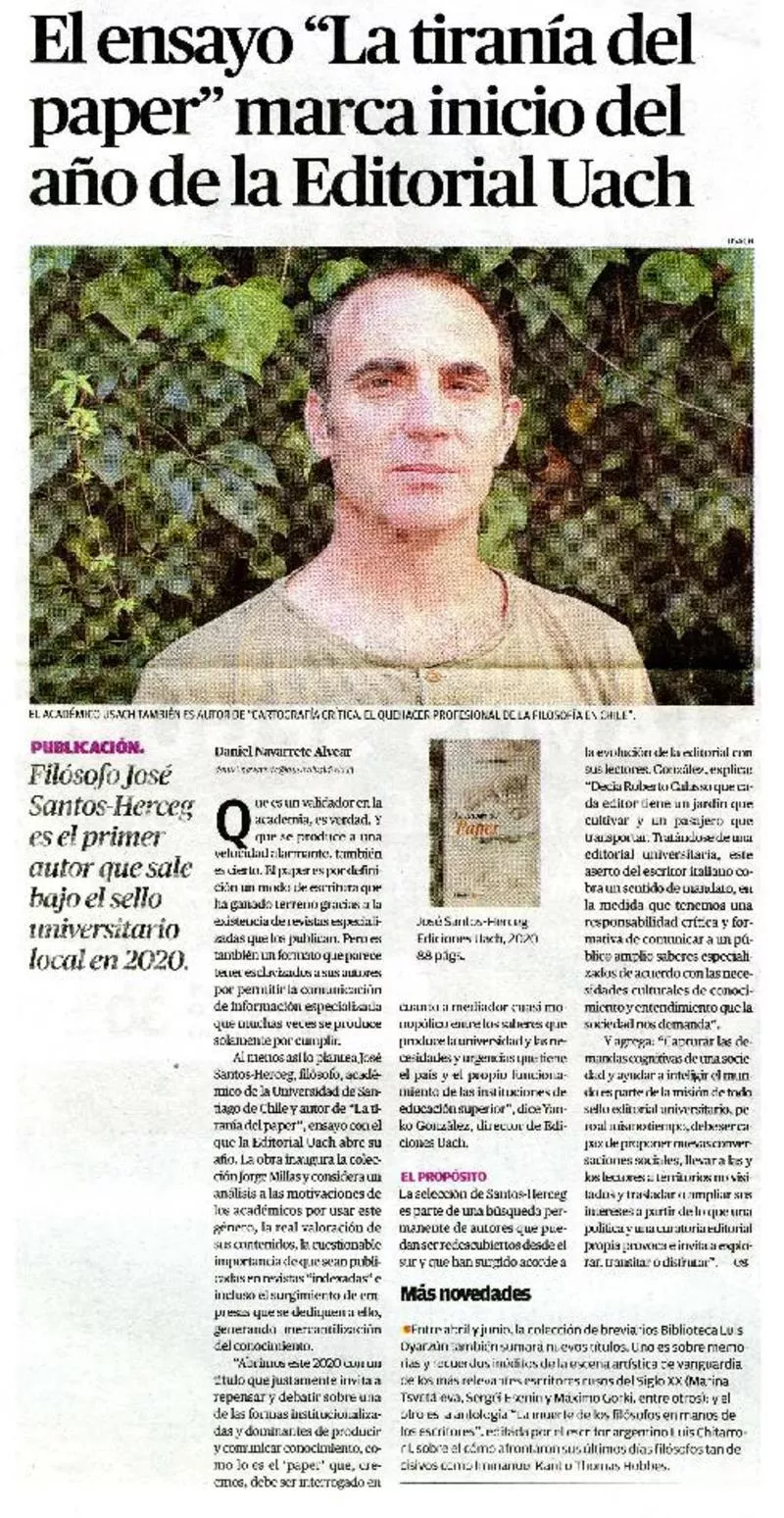 El ensayo "La tiranía del paper" marca inicio del año de la Editorial Uach  [artículo] Daniel Navarrete Alvear.