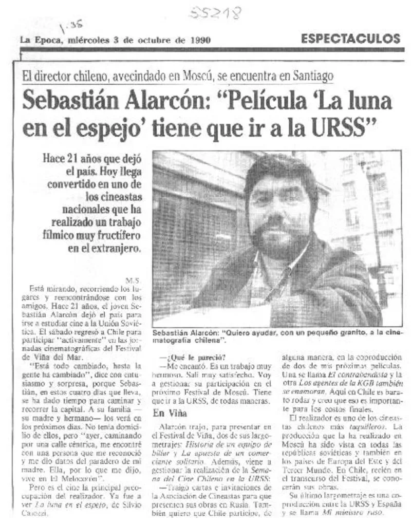 Sebastián Alarcón: "Película La Luna en el espejo tiene que ir a la URSS" [entrevista] [artículo] : M. S.