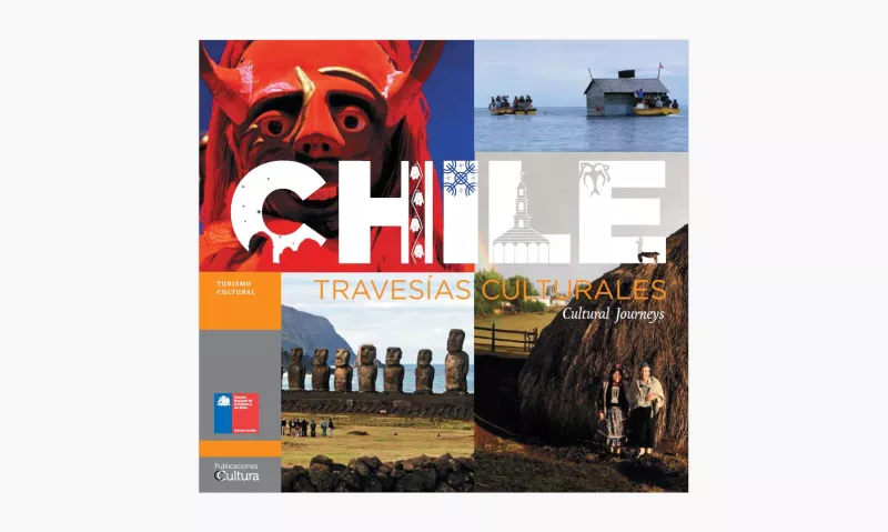 Chile: Travesías Culturales