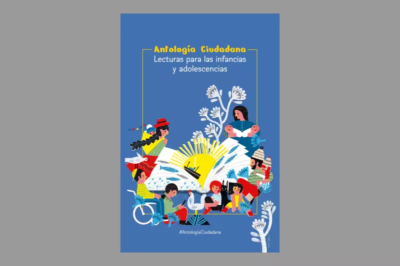 Antología ciudadana "Lectura para las infancias y adolescencias"