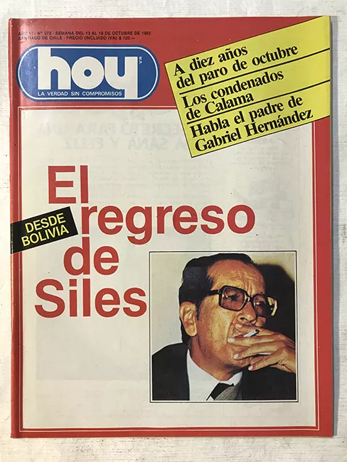 Revista HOY año VI n°273. 13 octubre-19 octubre 1982. El regereso de Siles