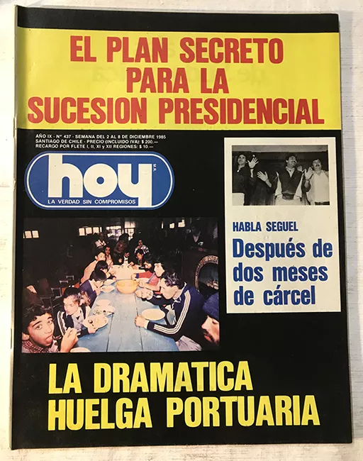 Revista HOY año IX n°437. 2 diciembre-8 diciembre 1985. La dramática huelga portuaria