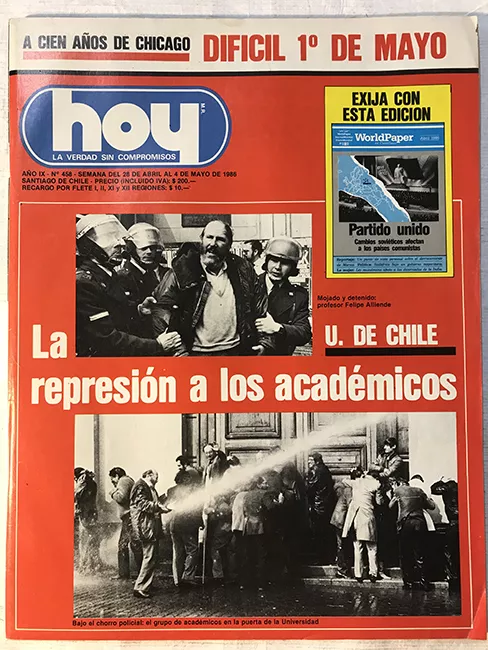 Revista HOY año IX n°458. 28 abril-4 mayo 1986. La represión a los académicos