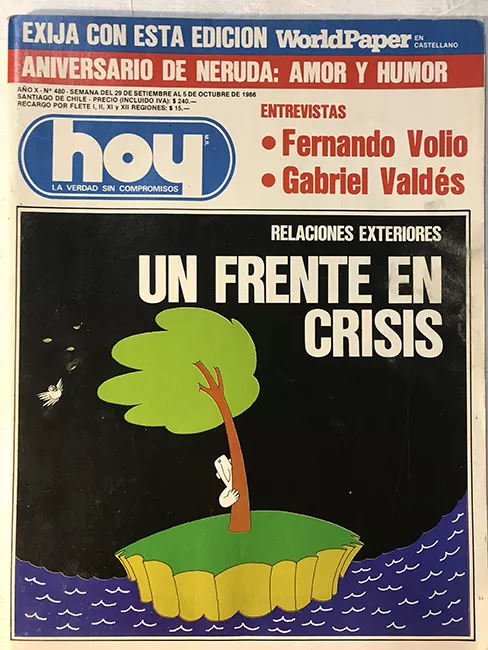 Revista HOY año X n°480. 29 septiembre-5 octubre 1986. Relaciones exteriores, un frente en crisis