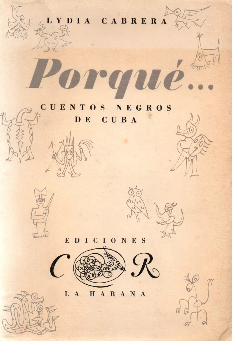 Porqué ... cuentos negros negros de Cuba