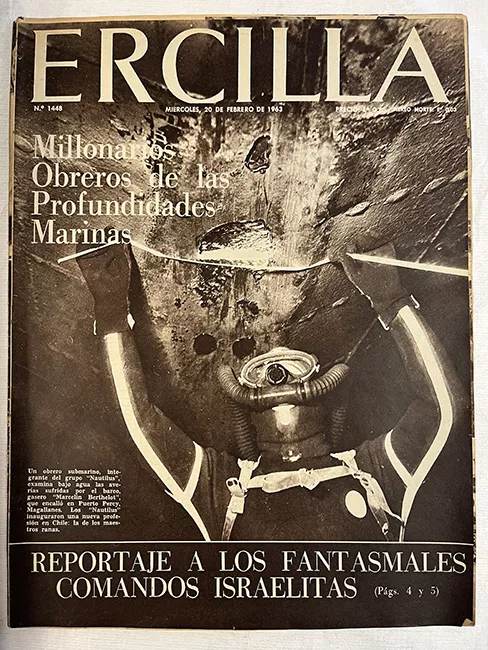 Ercilla N°1448. Año XIX. Millonarios Obreros de las Profundidades Marinas